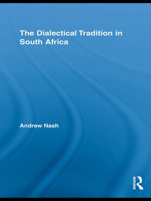 cover image of The Dialectical Tradition in South Africa
